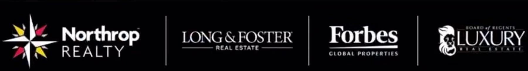 Northrop Realty · Long & Foster Real Estate · Forbes Global Properties · Board of Regents Luxury Real Estate